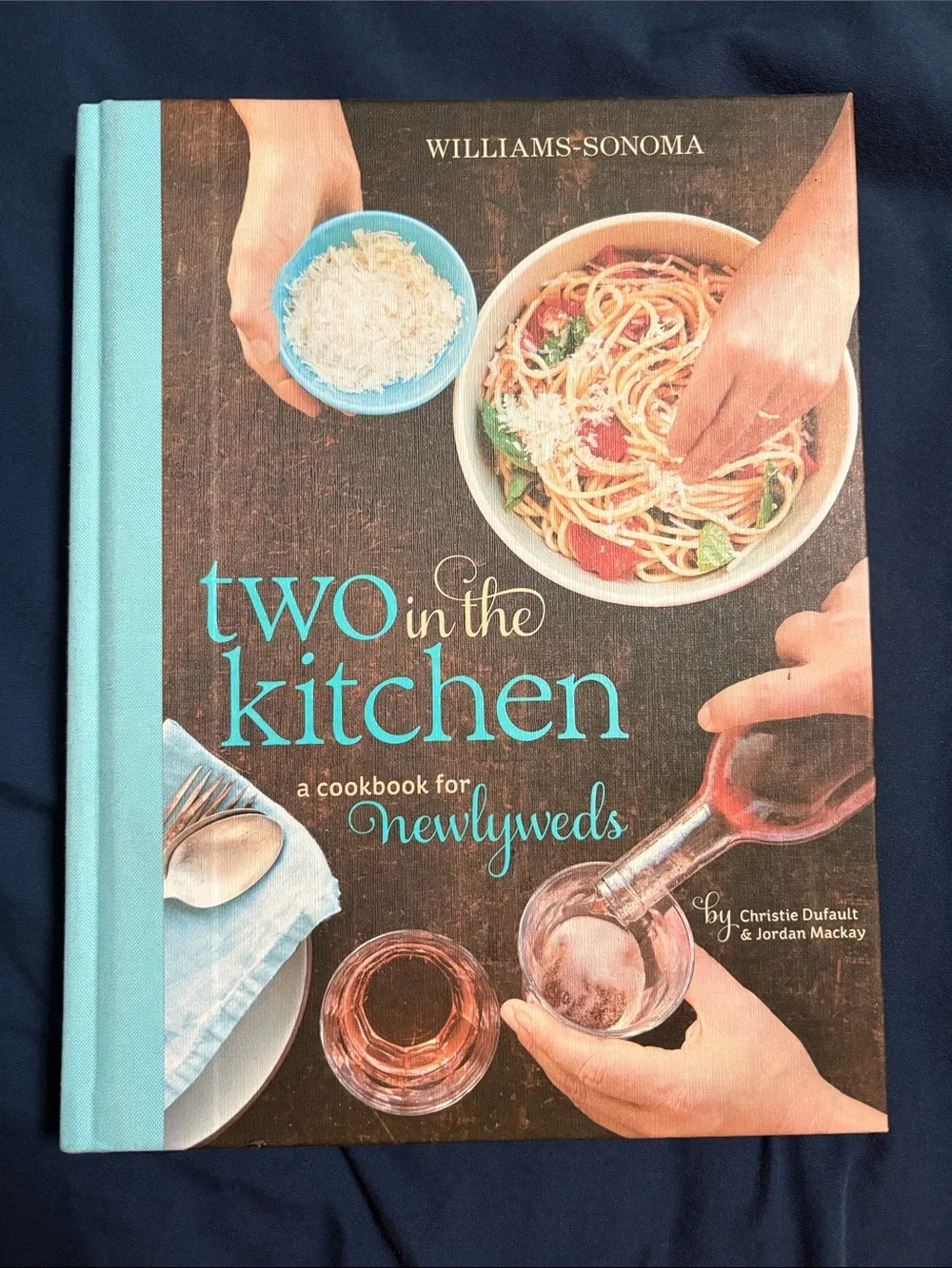 Williams-Sonoma Two in the Kitchen Cookbook — Aqua Spine and Teal Text